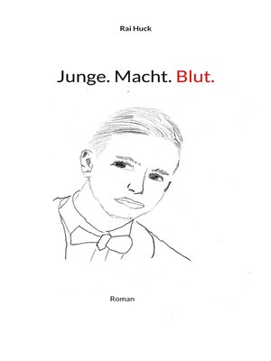 cover image of Junge. Macht. Blut.